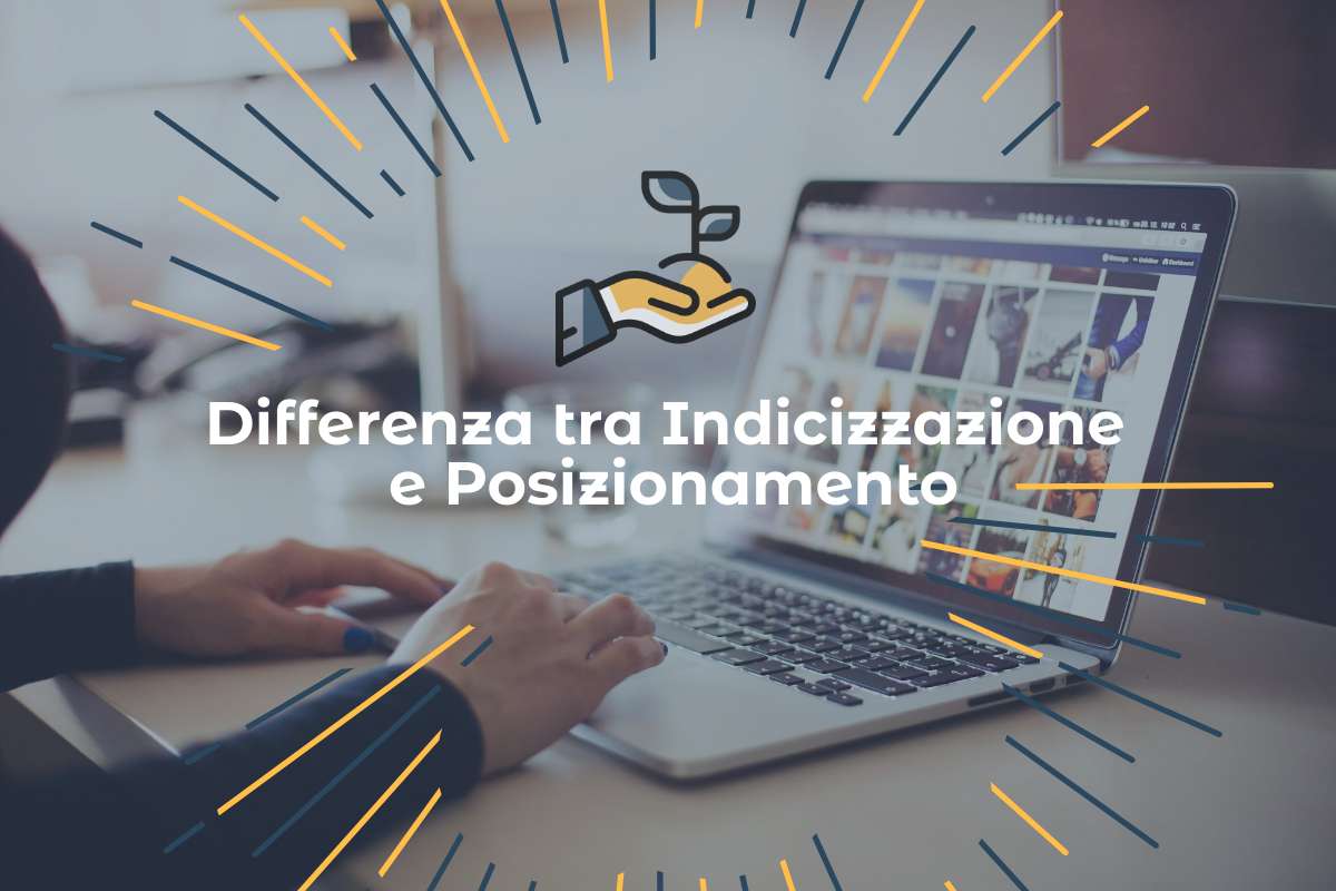 Differenza tra indicizzazione e posizionamento